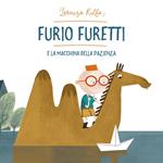 Furio Furetti e la macchina della pazienza