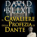 Il Cavaliere della profezia di Dante
