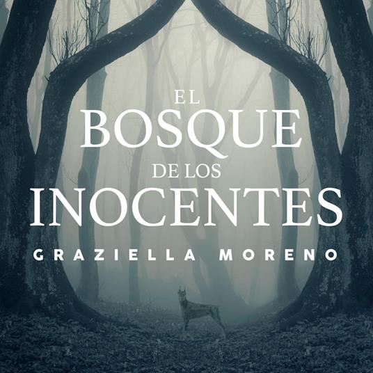 El bosque de los inocentes