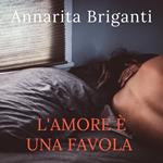 L'amore è una favola