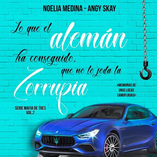 Mafia de tres: Lo que el alemán ha conseguido que no lo joda la zorrupia