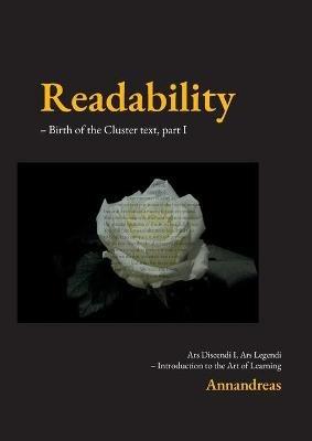Readability (1/2): Birth of the Cluster text, Introduction to the Art of Learning. - - Annandreas - cover