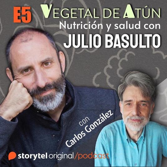 El podcast de Julio Basulto