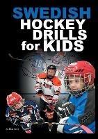 Swedish Hockey Drills for Kids - Jukka Aro - cover