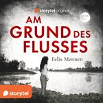 Am Grund des Flusses