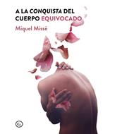 A la conquista del cuerpo equivocado