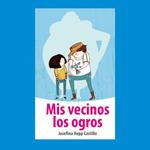 Mis vecinos los ogros
