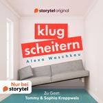 Klugscheitern - Tommy & Sophia Krappweis