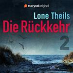 Die Rückkehr – Getäuscht