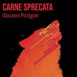 Carne sprecata