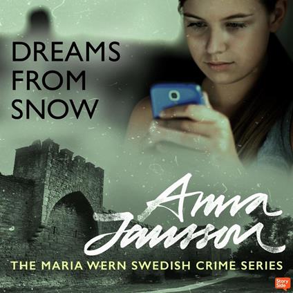Maria Wern 5: Dreams from Snow