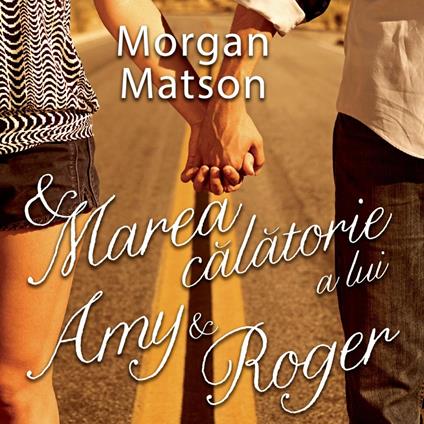 Marea calatorie a lui Amy & Roger