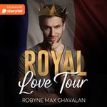 Royal Love Tour