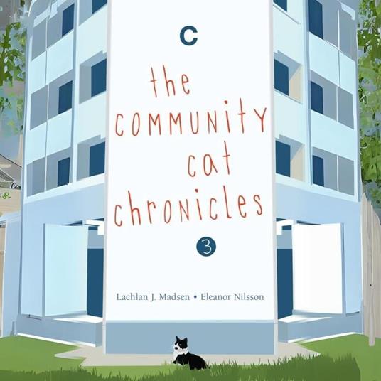 The Community Cat Chronicles Book 3