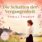 Die Schatten der Vergangenheit