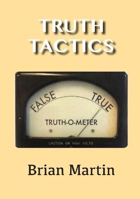 Truth Tactics - Brian Martin - cover