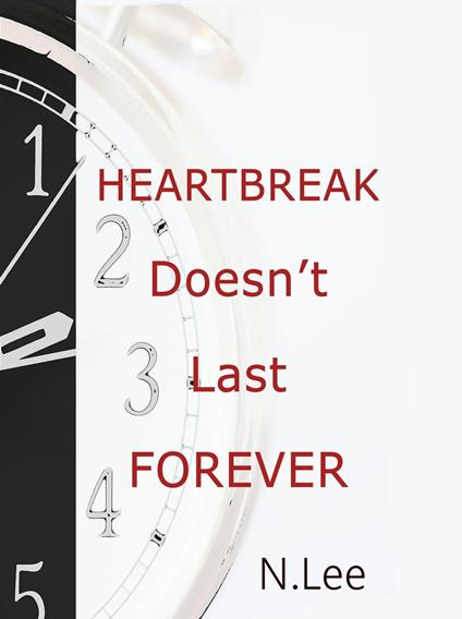 Heartbreak Doesn't Last Forever - N. Lee - cover
