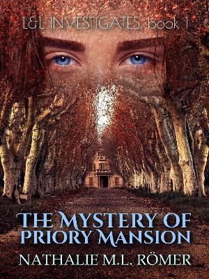The Mystery of Priory Mansion - Nathalie M.L. Romer - cover