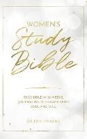 Women's Study Bible: Read Bible in 52-Weeks. Journaling to Engage Mind, Soul and Will. - Eileen Nyberg - cover