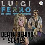 Death Behind the Scenes