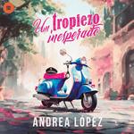 Un tropiezo inesperado