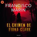 El crimen de Fiona Clark