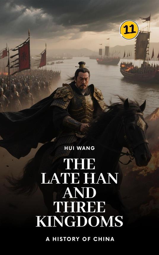 The Late Han and Three Kingdoms: A History of China