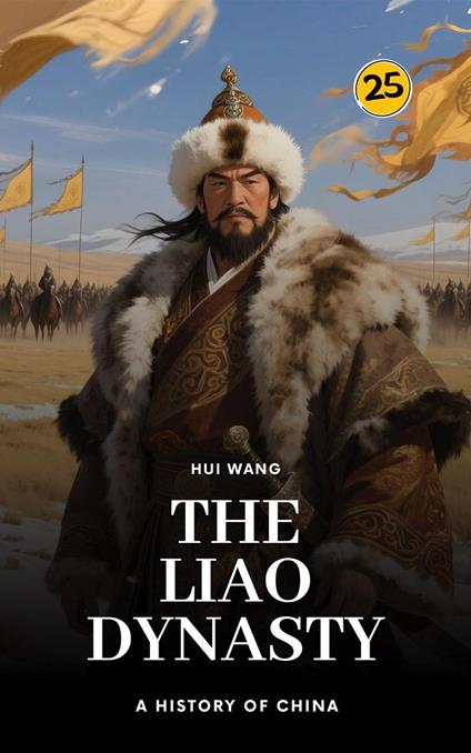 The Liao Dynasty: A History of China