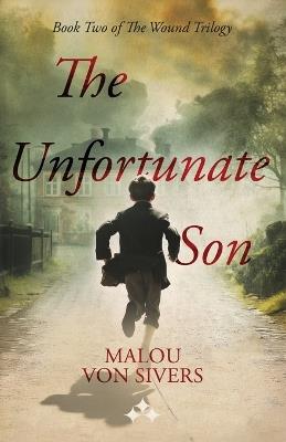 The Unfortunate Son - Malou Von Sivers - cover