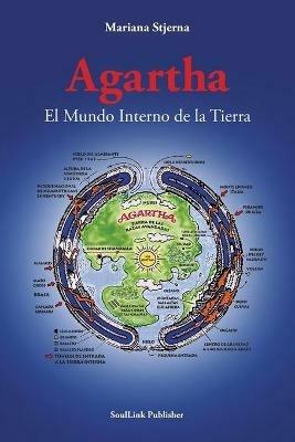 Agartha: El Mundo Interno de la Tierra - Mariana Stjerna - cover