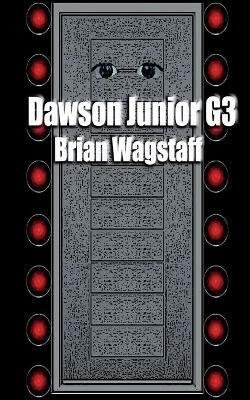 Dawson Junior G3 - Brian Wagstaff - cover