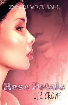 Rose Petals - Liz Crowe - cover