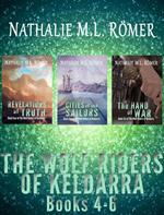 The Wolf Riders of Keldarra Books 4-6