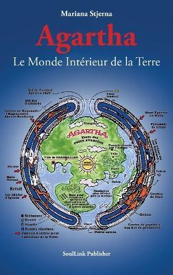 Agartha: Le Monde Intérieur de la Terre - Mariana Stjerna - cover