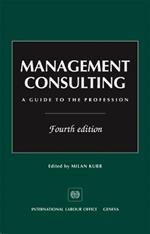 Management consulting: a guide to the profession