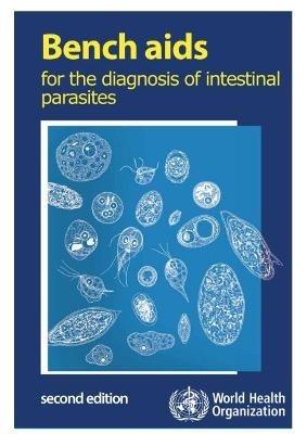 Bench aids for the diagnosis of intestinal parasites: Second edition - cover