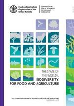 The state of the world's biodiversity for food and agriculture