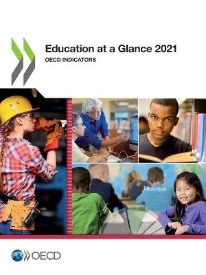 Education at a glance 2021: OECD indicators - Organisation for Economic Co-operation and Development - cover