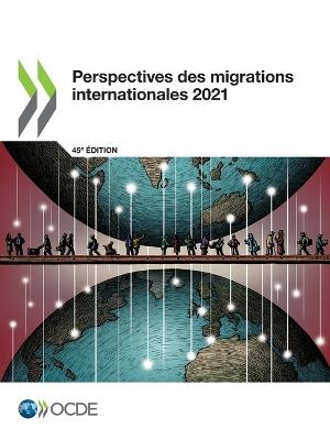 Perspectives Des Migrations Internationales 2021 - Oecd - cover