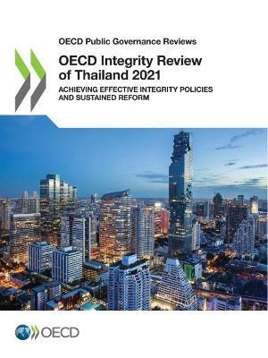 OECD Integrity Review of Thailand 2021 - Oecd - cover