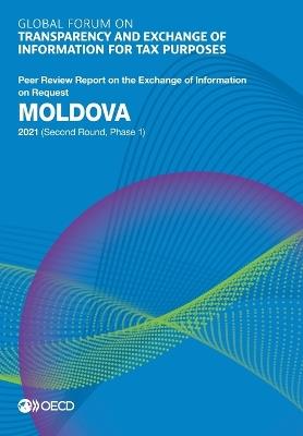 Moldova 2021 (second round, phase 1) - Global Forum on Transparency and Exchange of Information for Tax Purposes - cover