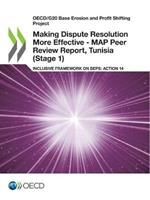 Making Dispute Resolution More Effective - MAP Peer Review Report, Tunisia (Stage 1)