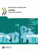 Latvia: a healthier tomorrow