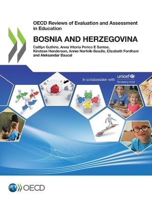 Bosnia and Herzegovina - Organisation for Economic Co-operation and Development,Caitlyn Guthrie - cover
