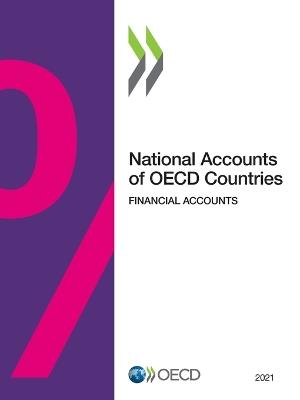 National accounts of OECD countries: financial accounts 2021 - Organisation for Economic Co-operation and Development - cover