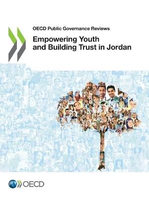 Empowering youth and building trust in Jordan - Organisation for Economic Co-operation and Development - cover