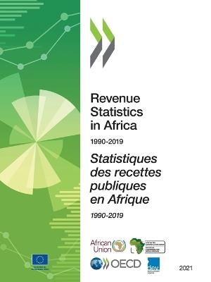 Revenue statistics in Africa 2021: 1990-2019 - Organisation for Economic Co-operation and Development - cover