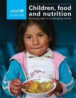 The state of the world's children 2019: children, food and nutrition - growing well in a changing world