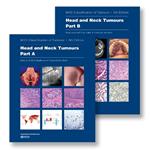 Head and Neck Tumours: Who Classification of Tumours