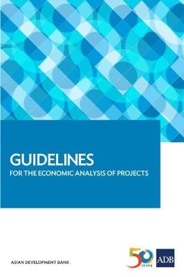 Guidelines for the Economic Analysis of Projects - Asian Development Bank - cover